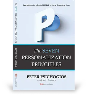 The Seven Personalization Principles: Learn the Principles to Thrive in these Disruptive Times